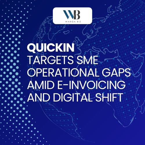 Quickin Targets SME Operational Gaps Amid e-Invoicing and Digital Shift